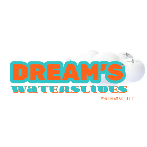 Dream's Waterslides